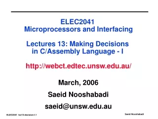 March, 2006 Saeid Nooshabadi saeid@unsw.au