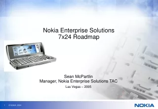 Nokia Enterprise Solutions 7x24 Roadmap