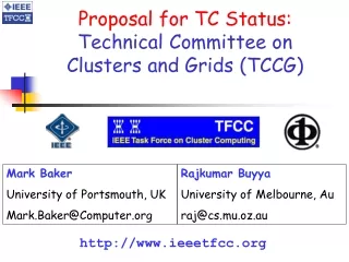 Proposal for TC Status: Technical Committee on Clusters and Grids (TCCG)