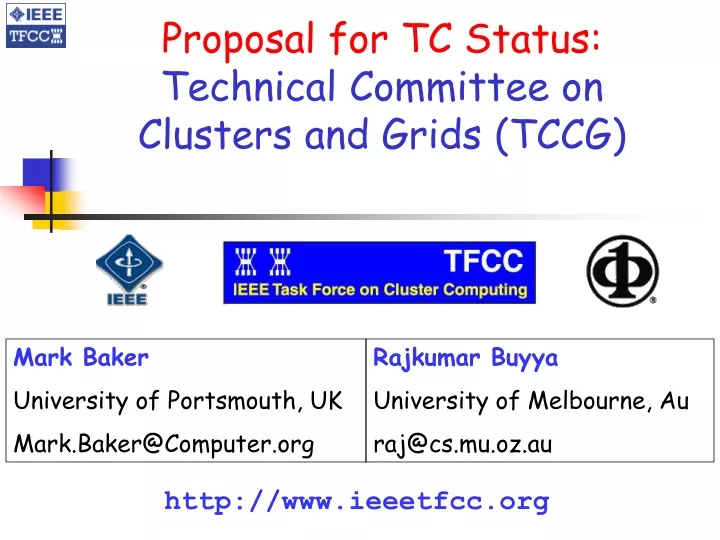 proposal for tc status technical committee on clusters and grids tccg