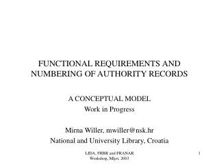 FUNCTIONAL REQUIREMENTS AND NUMBERING OF AUTHORITY RECORDS