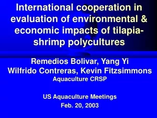 Remedios Bolivar, Yang Yi Wilfrido Contreras, Kevin Fitzsimmons Aquaculture CRSP