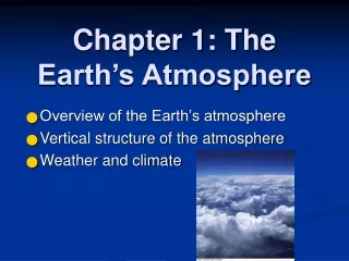 Chapter 1: The Earth’s Atmosphere