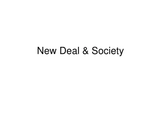 New Deal &amp; Society