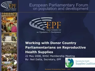 Working with Donor Country Parliamentarians on Reproductive Health Supplies