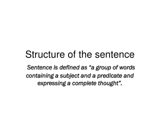 Structure of the sentence