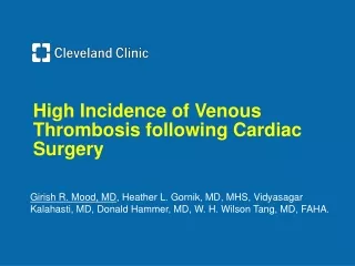 High Incidence of Venous Thrombosis following Cardiac Surgery