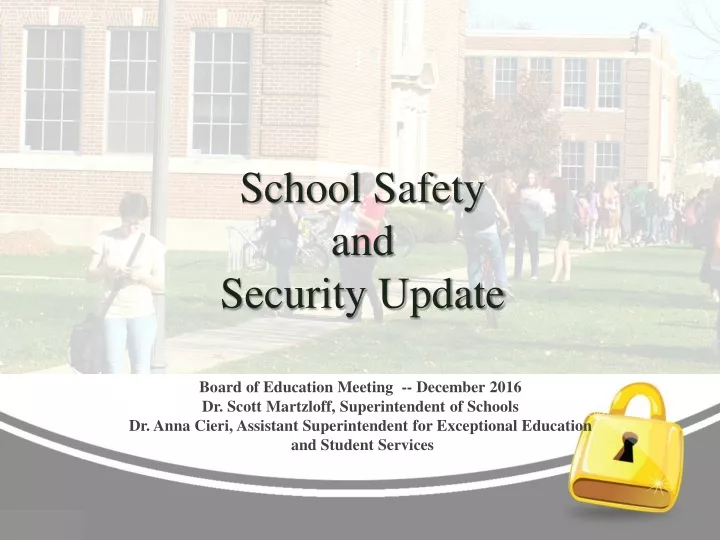 school safety and security update