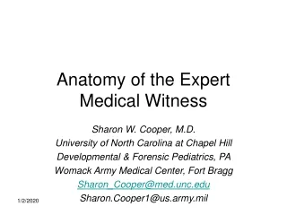 Anatomy of the Expert Medical Witness