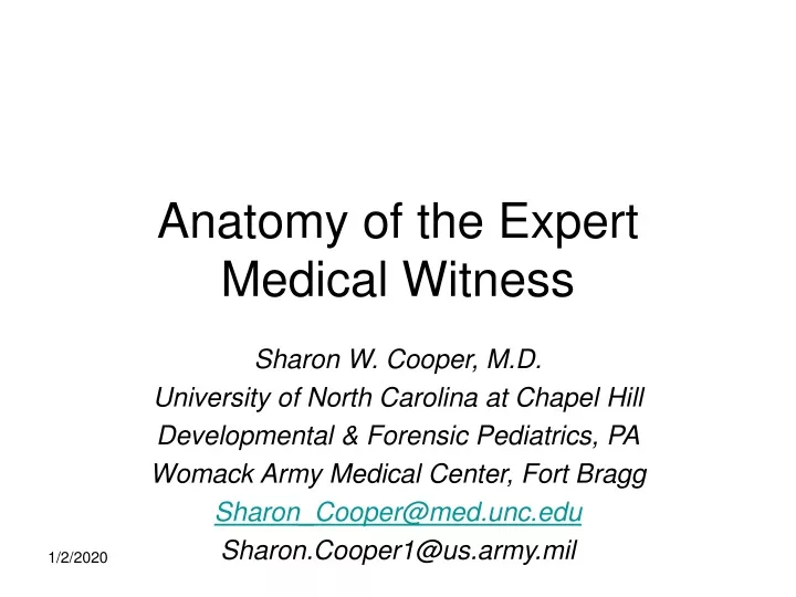 anatomy of the expert medical witness