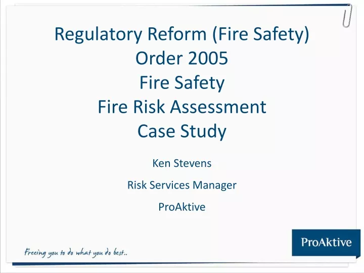 regulatory reform fire safety order 2005 fire safety fire risk assessment case study