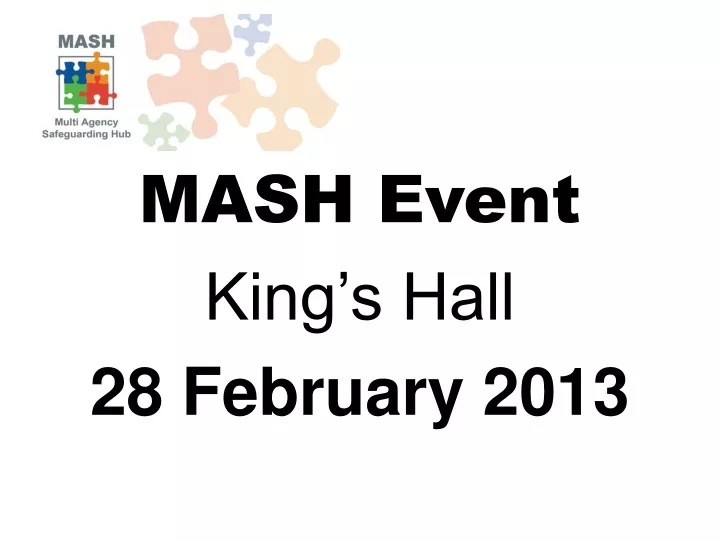 mash event king s hall 28 february 2013