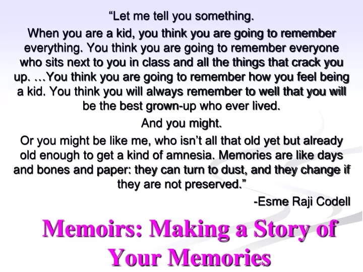 memoirs making a story of your memories