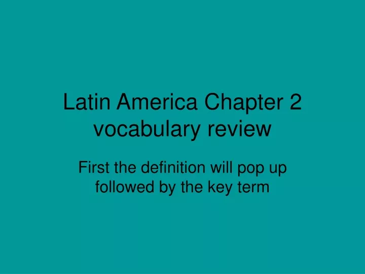 latin america chapter 2 vocabulary review