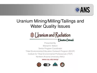 Uranium Mining/Milling/Tailings and Water Quality Issues