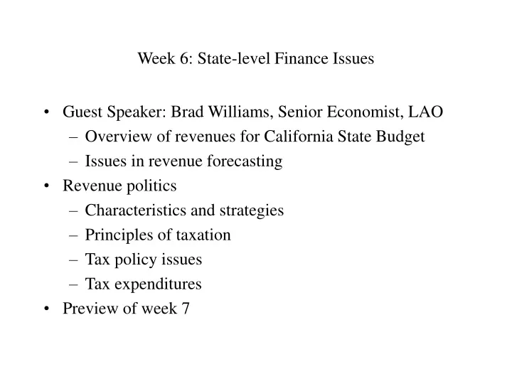 week 6 state level finance issues