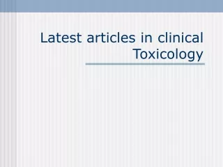 Latest articles in clinical Toxicology