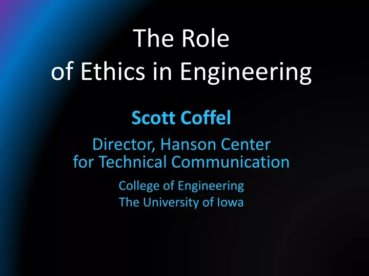 the role of ethics in engineering
