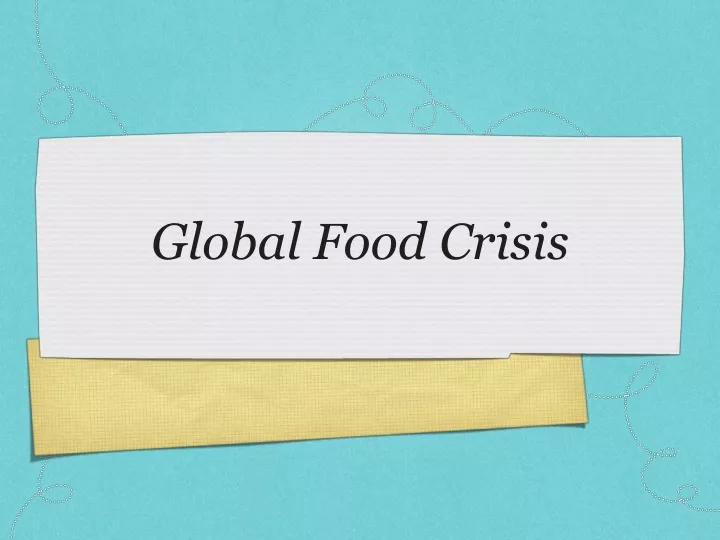 global food crisis