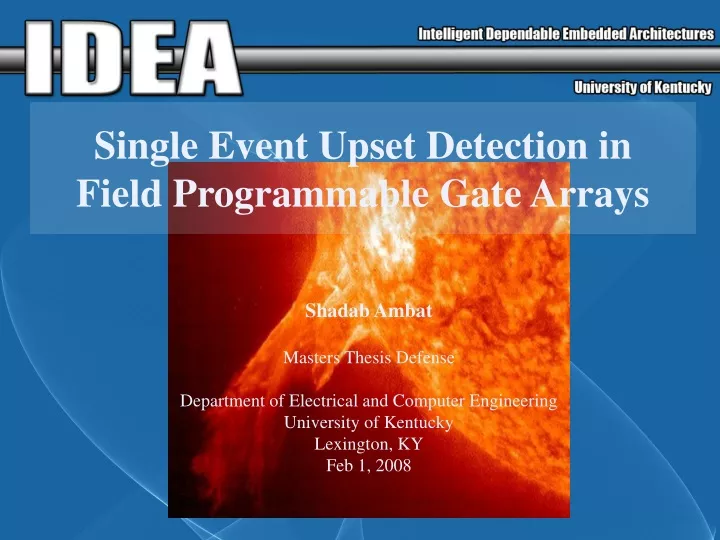 single event upset detection in field programmable gate arrays