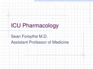 ICU Pharmacology