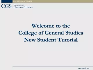 Welcome to the  College of General Studies New Student Tutorial