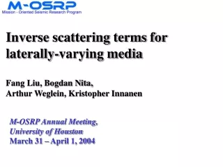 Inverse scattering terms for laterally-varying media Fang Liu, Bogdan Nita,
