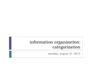 information organization: categorization