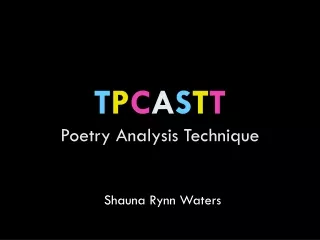 T P C A S T T Poetry Analysis Technique