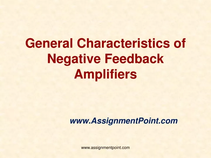general characteristics of negative feedback amplifiers