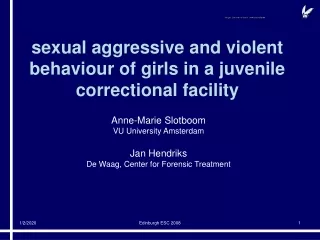 sexual aggressive and violent behaviour of girls in a juvenile  correctional facility