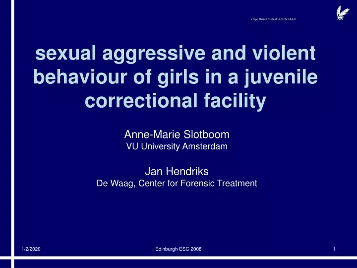 sexual aggressive and violent behaviour of girls in a juvenile correctional facility
