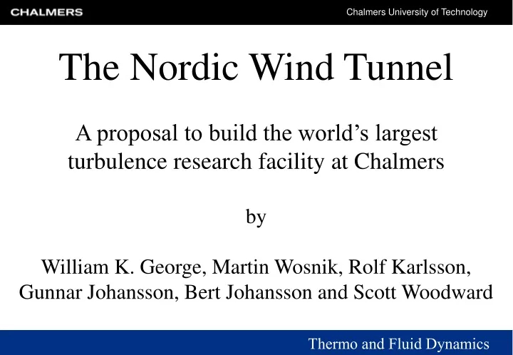 the nordic wind tunnel a proposal to build