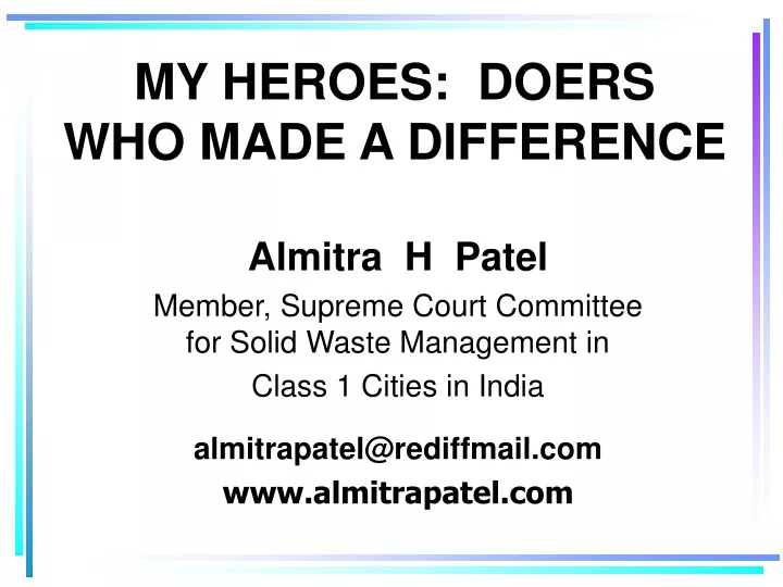 my heroes doers who made a difference