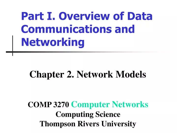 part i overview of data communications and networking