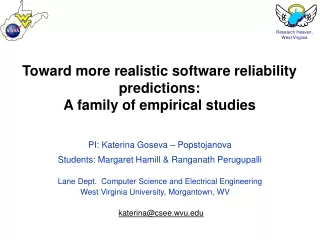 Toward more realistic software reliability predictions:  A family of empirical studies