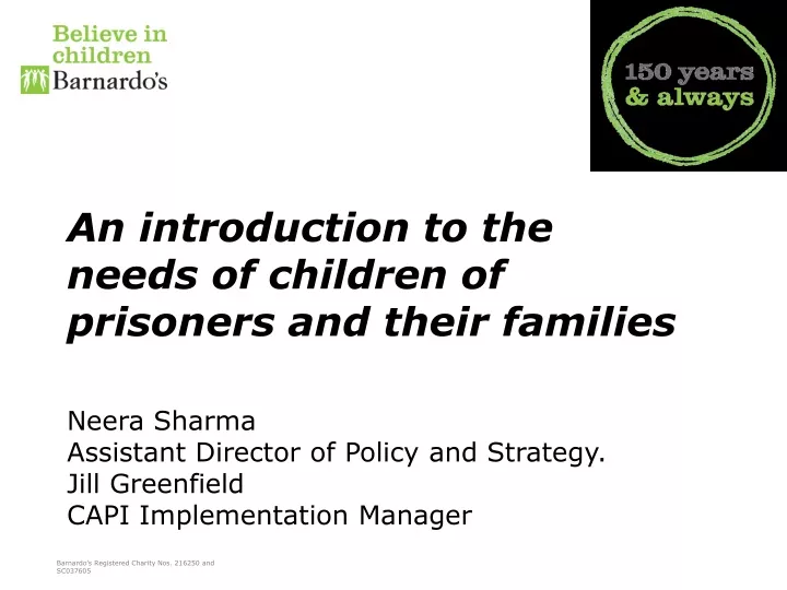 an introduction to the needs of children of prisoners and their families