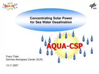 Concentrating Solar Power for Sea Water Desalination