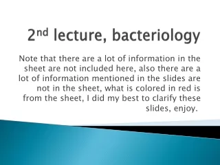 2 nd  lecture, bacteriology