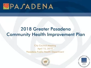 2018 Greater Pasadena  Community Health Improvement Plan