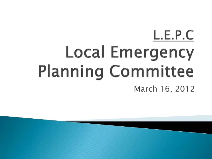 l e p c local emergency planning committee