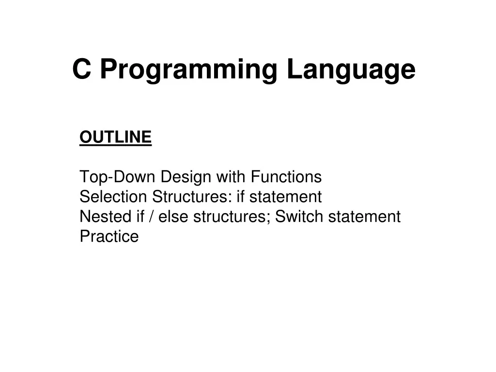 PPT - Top-Down Design in C Programming PowerPoint Presentation, free ...