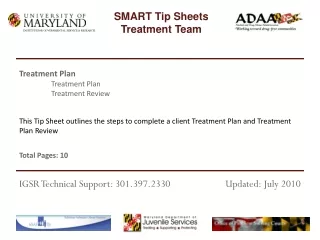 This Tip Sheet outlines the steps to complete a client Treatment Plan and Treatment Plan Review