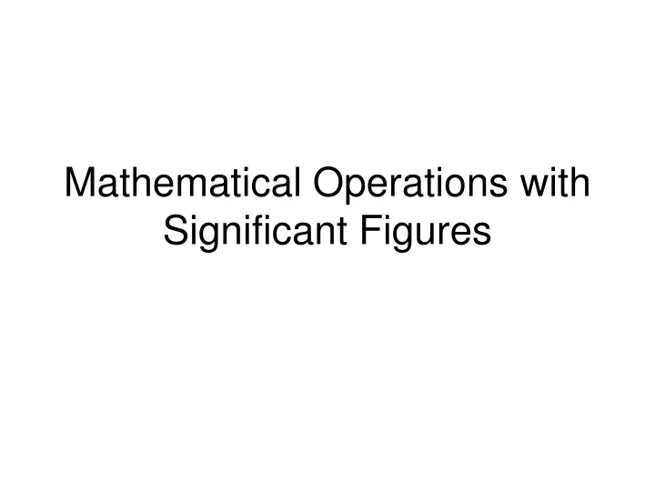 mathematical operations with significant figures