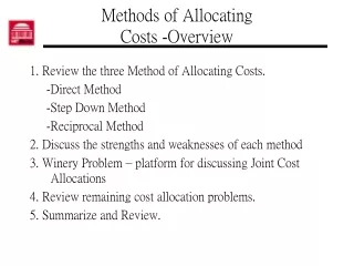 Methods of Allocating  Costs -Overview