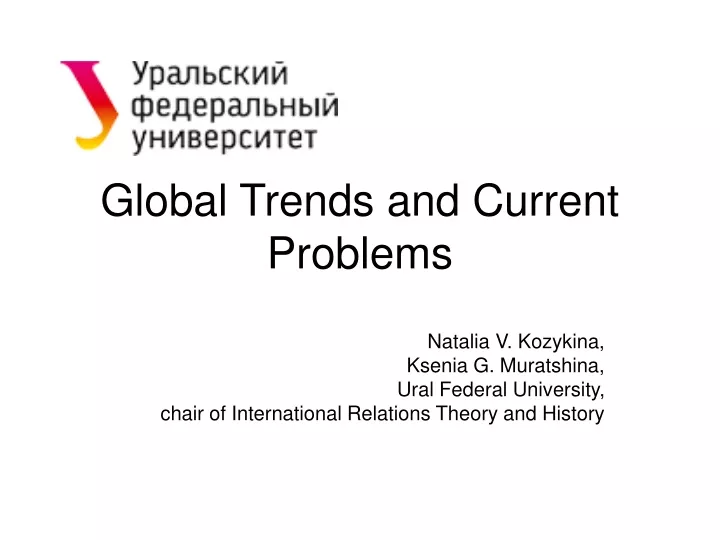 global trends and current problems
