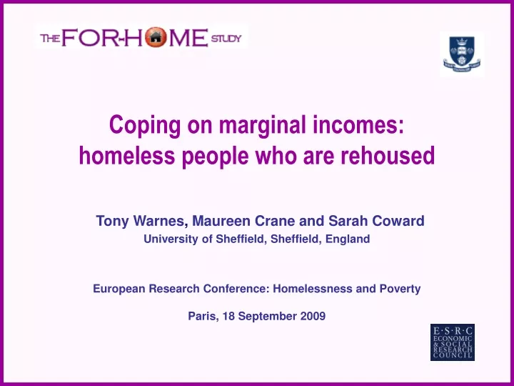 coping on marginal incomes homeless people