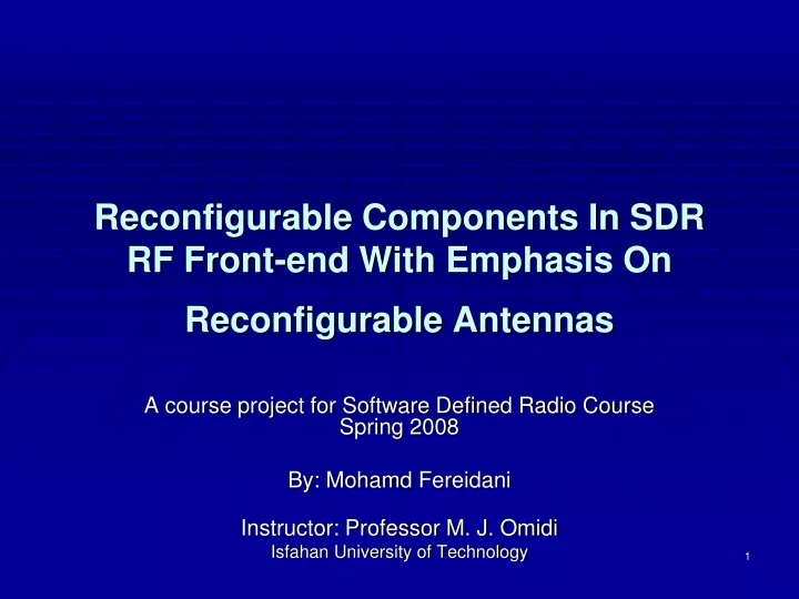reconfigurable components in sdr rf front end with emphasis on reconfigurable antennas