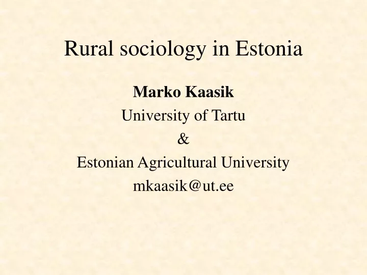 rural sociology in estonia