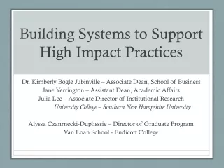 building systems to support high impact practices